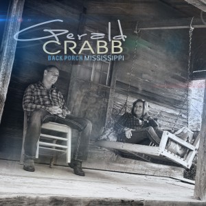 Gerald Crabb - Back Porch Mississippi